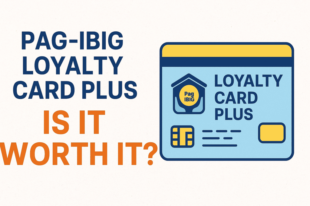 Pag-IBIG Loyalty Plus Card