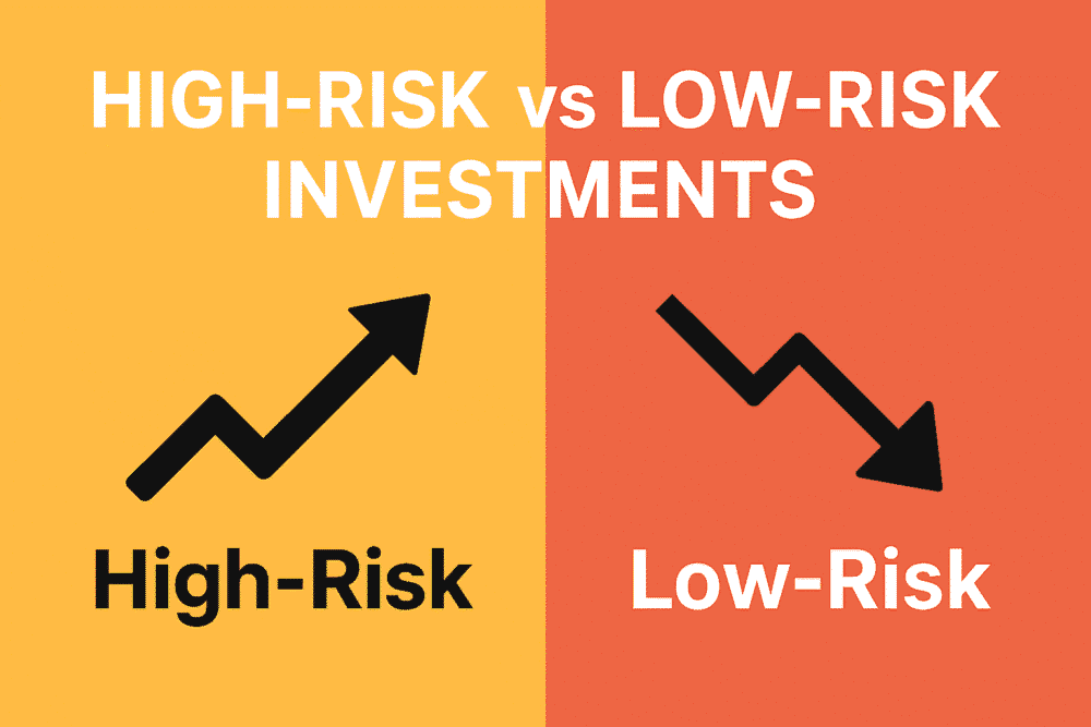 High-Risk vs Low-Risk Investments: Which One Should You Choose?Poor ...