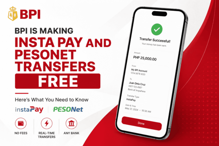 BPI Free Transfer: InstaPay and PESONet Now Free Starting July 1 ...